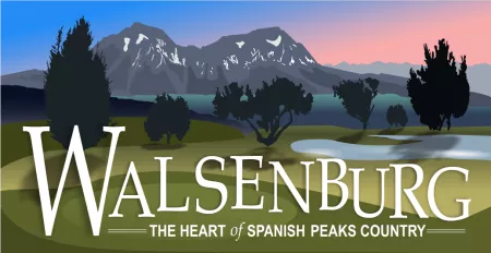 Walsenburg Colorado - The Heart of Spanish Peaks Country